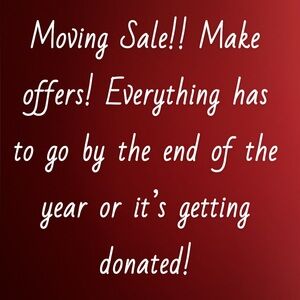 MOVING SALE!!!